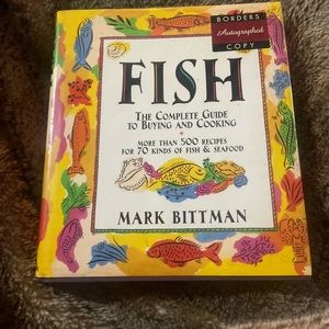 FISH Complete Guide To Buying And Cooking         (Autographed)